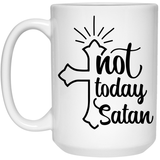 Coffee Mug 15 oz | Not Today Satan