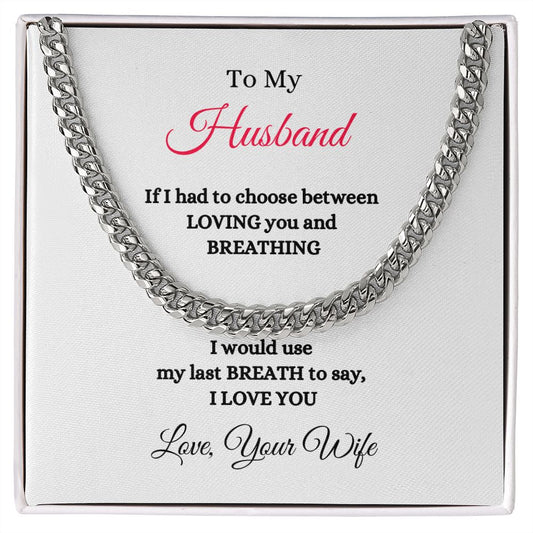 To My Husband | Cuban Chain