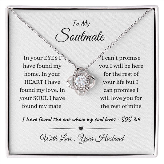 To My Soulmate | I Have Found the One | Love Knot Necklace